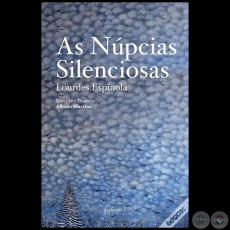 AS NPCIAS SILENCIOSAS - Autora: LOURDES ESPNOLA - Ao 2016